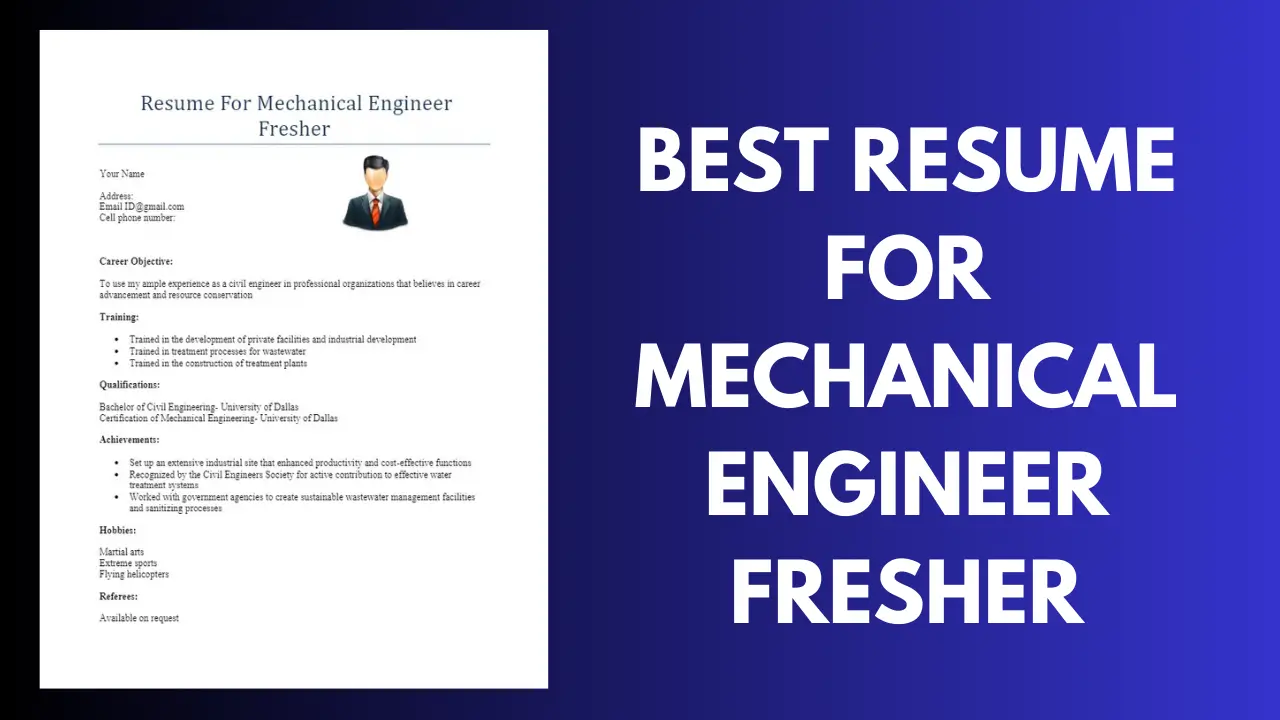 Resume For Mechanical Engineer Fresher