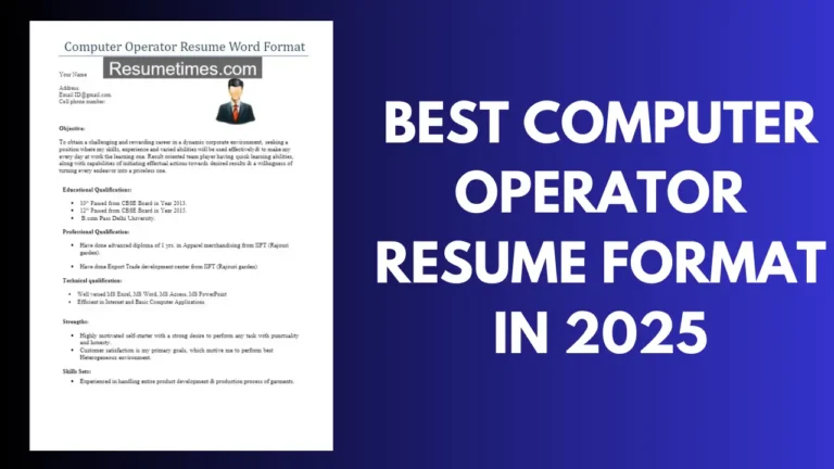 Best Computer Operator Resume Format in 2025