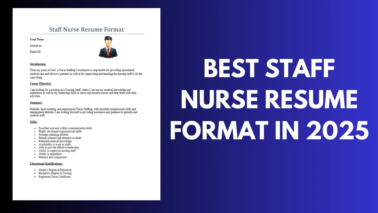 Best Staff Nurse Resume Format in 2025