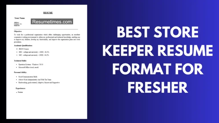 Best Store Keeper Resume Format For Fresher