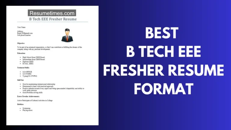 Best B Tech EEE Fresher Resume Format