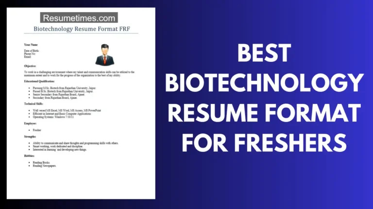 Best Biotechnology Resume Format For Freshers