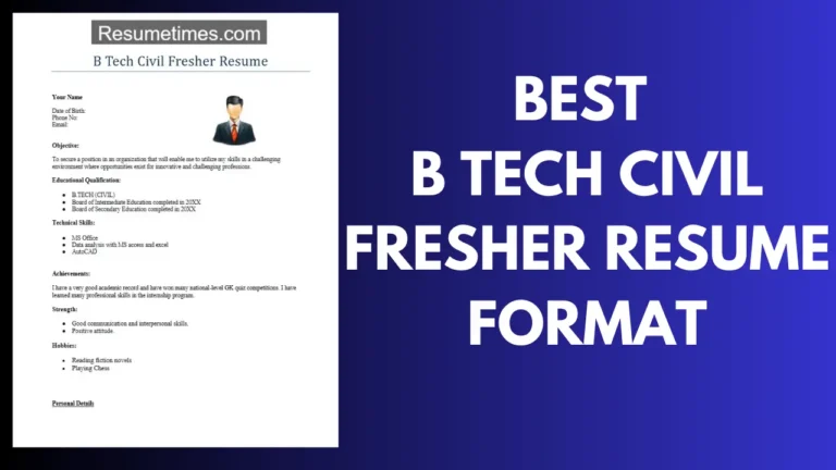 Best B Tech Civil Fresher Resume Format